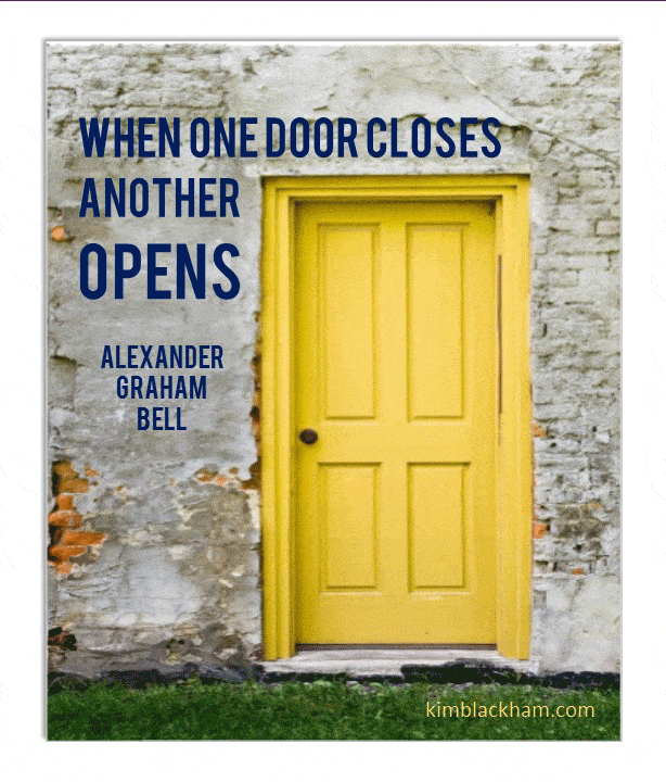 When One Door Closes Another Opens Dr Kim Blackham