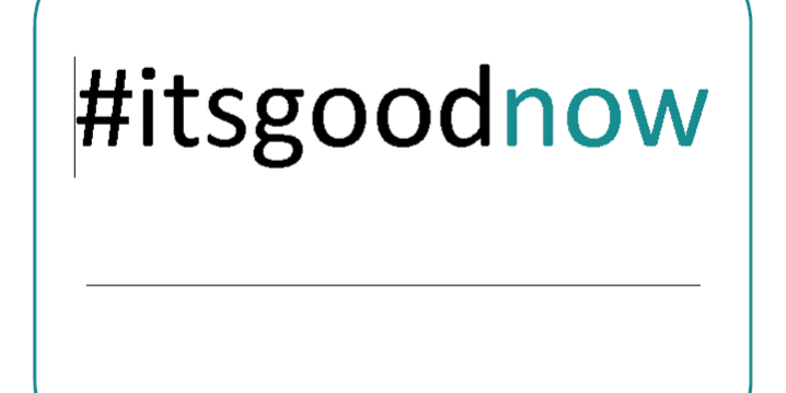 #itsgoodnow picture